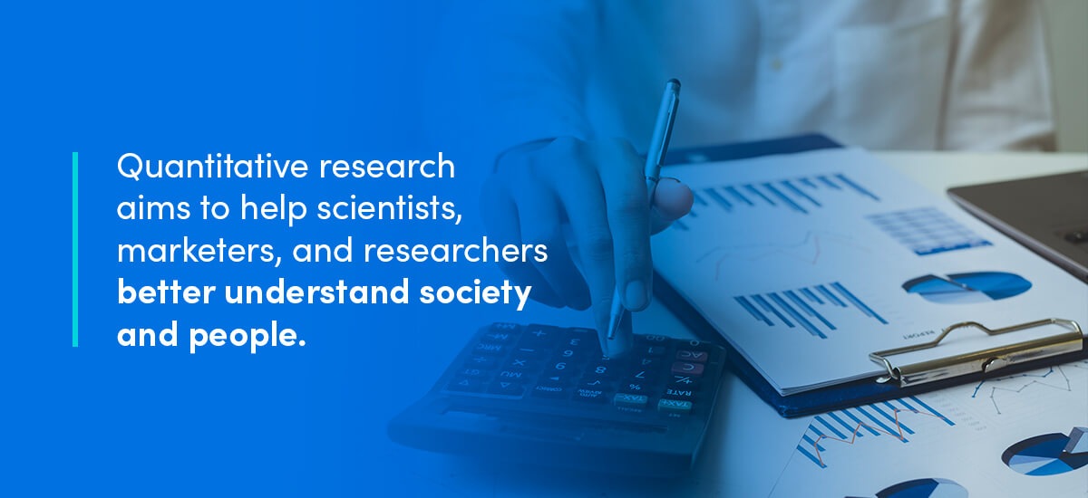 What Is the Purpose of Quantitative Research?